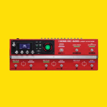 Boss RC-600 Loop Station — The King of Live Loopers